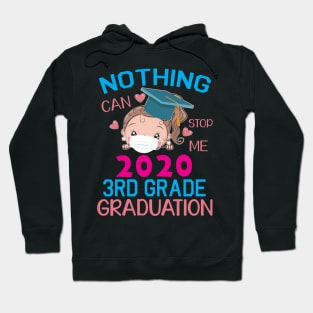 Girl Senior With Face Mask Nothing Can Stop Me 2020 3rd Grade Graduation Happy Class Of School Hoodie